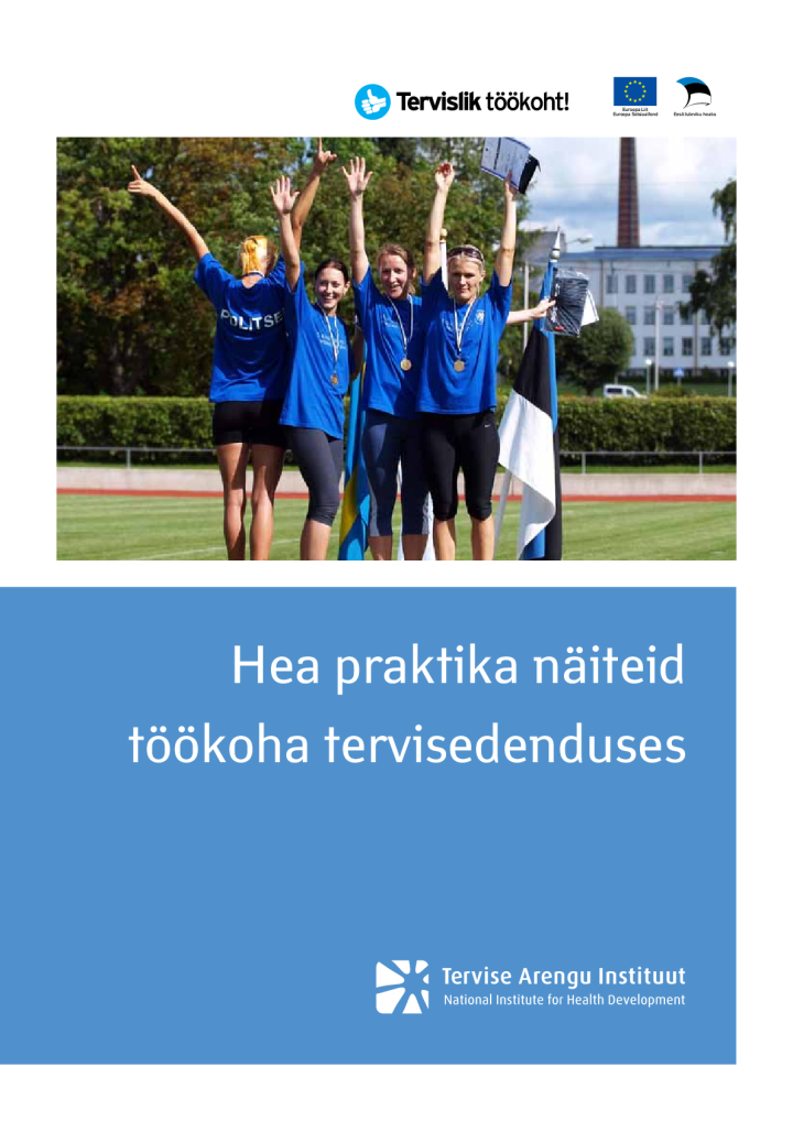 Hea praktika näiteid töökoha tervisedenduses
