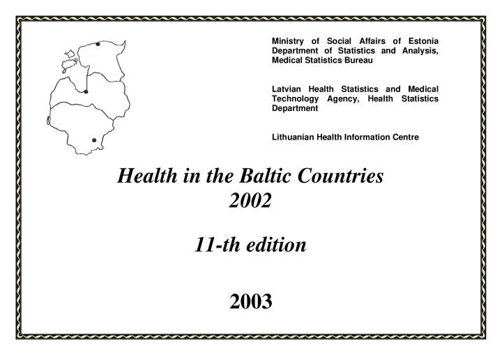 Health in the Baltic Countries. 2002