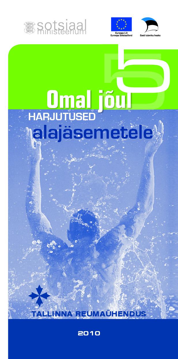  Omal jõul 5: harjutused alajäsemetele