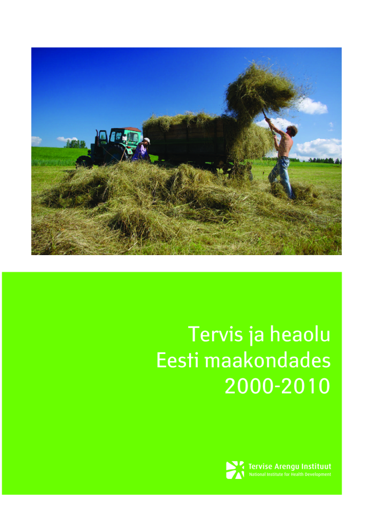 Tervis ja heaolu Eesti maakondades 2000–2010