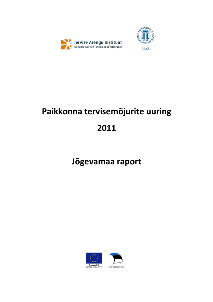 Paikkonna tervisemõjurite uuring 2011. Jõgevamaa raport