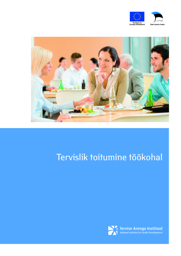 Tervislik toitumine töökohal