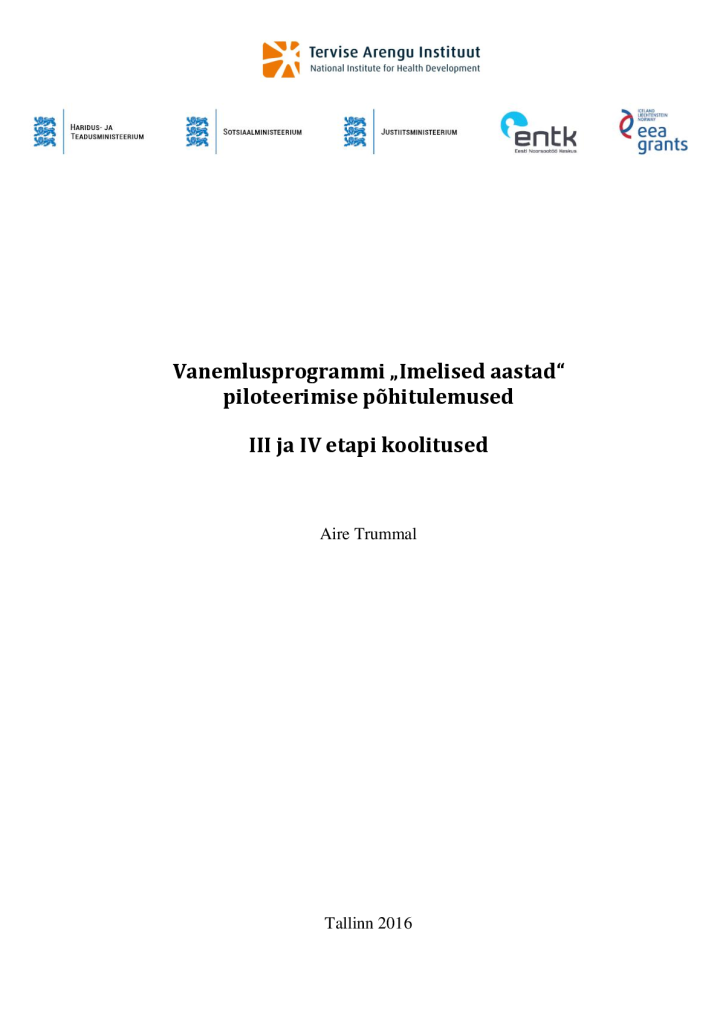 Vanemlusprogrammi „Imelised aastad“ piloteerimise põhitulemused III ja IV etapi koolitused