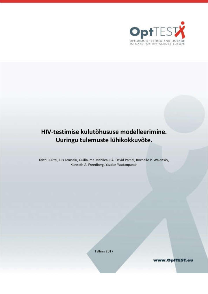 HIV-testimise kulutõhususe modelleerimine. Uuringu tulemuste lühikokkuvõte