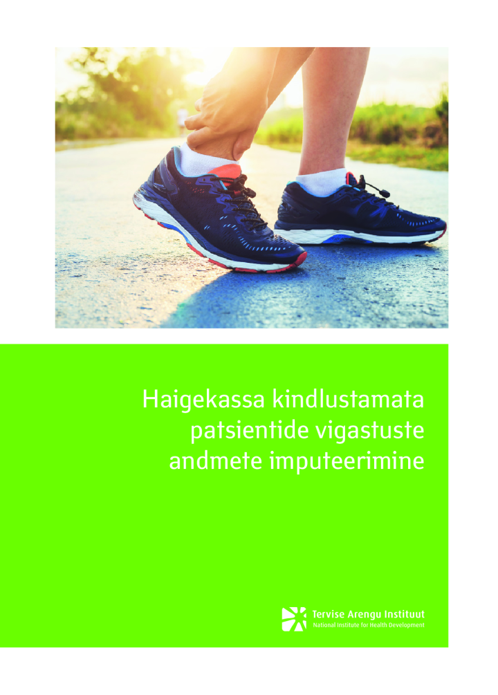 Haigekassa kindlustamata patsientide vigastuste andmete imputeerimine