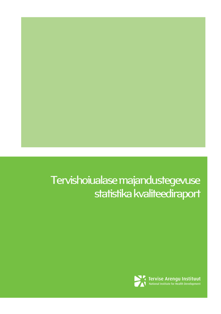 Kvaliteediraport_Tervishoiualane_majandustegevus_2014.pdf